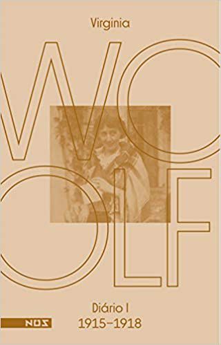 OS DIÁRIOS DE VIRGINIA WOOLF - VOLUME 1 - VOL. 1 - WOOLF, VIRGÍNIA