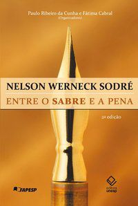 NELSON WERNECK SODRÉ - 2ª EDIÇÃO -