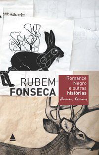 ROMANCE NEGRO E OUTRAS HISTÓRIAS - FONSECA, RUBEM