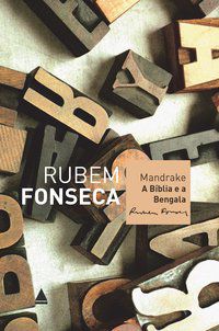 MANDRAKE – A BÍBLIA E A BENGALA - FONSECA, RUBEM
