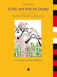 O REI DO RIO DE OURO - CAMPOS, PAULO MENDES