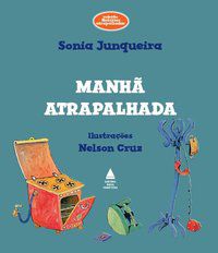 MANHÃ ATRAPALHADA - JUNQUEIRA, SONIA