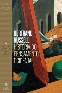 HISTÓRIA DO PENSAMENTO OCIDENTAL - RUSSEL, BERTRAND