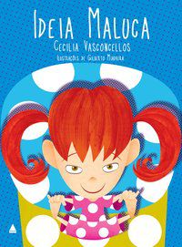 IDEIA MALUCA - VASCONCELLOS, CECÍLIA