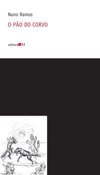 O PÃO DO CORVO - RAMOS, NUNO