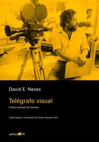 TELÉGRAFO VISUAL - NEVES, DAVID E.