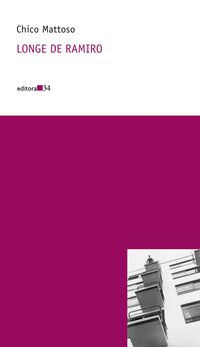LONGE DE RAMIRO - MATTOSO, CHICO