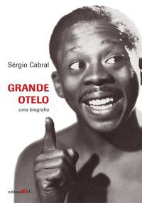 GRANDE OTELO - CABRAL, SÉRGIO