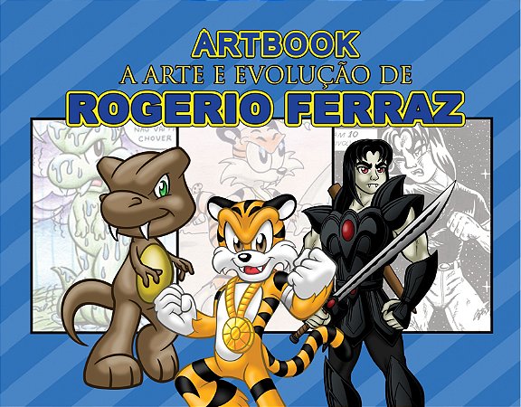 Artbook - A arte e evolução de Rogerio Ferraz