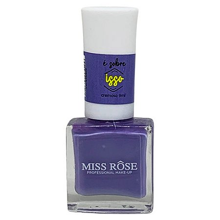 Esmalte Coleção Mood É Sobre Isso Miss Rôse MR068-24