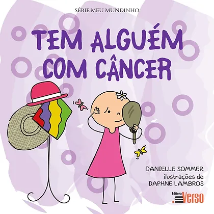 Tem alguém com câncer