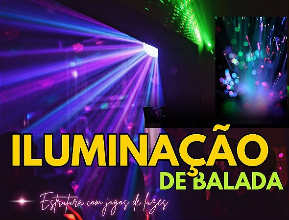 Iluminação de Balada (para sua pista de dança)