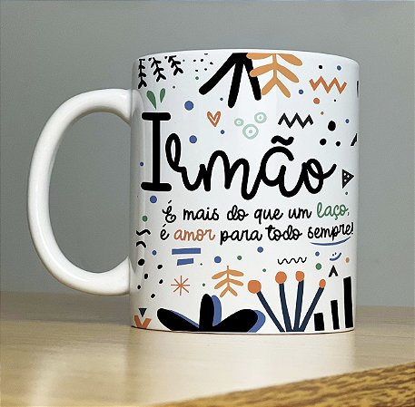 CANECA IRMÃ/IRMÃO