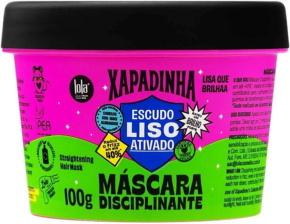 XAPADINHA MASCARA DISCIPLINANTE LOLA 100G