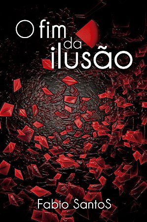 O fim da Ilusão