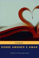 Sobre amores e amar