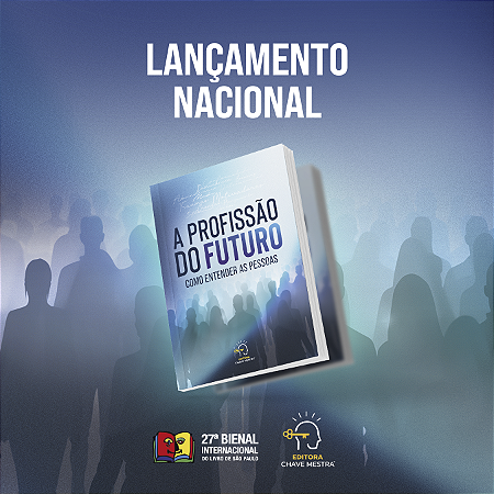 Livro: A profissão do futuro - como entender as pessoas