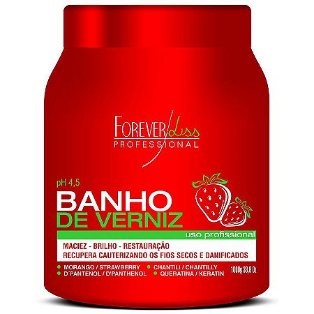 Máscara Banho de Verniz Morango 1kg -  Forever Liss