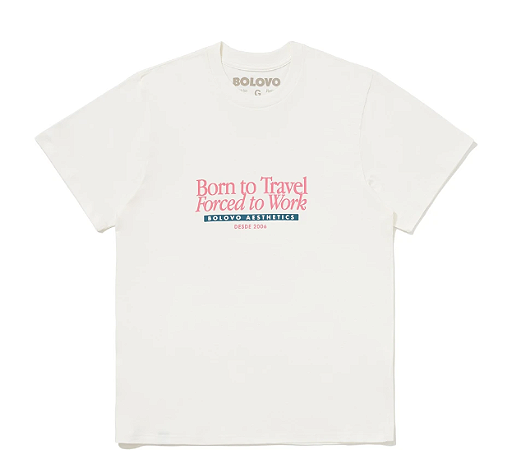 Camiseta Bolovo Born To Travel Forced To Work - Off-White