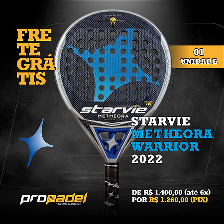 RAQUETE DE PADEL STARVIE METHEORA 2022 WARRIOR