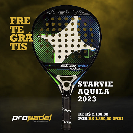RAQUETE DE PADEL STARVIE AQUILA SPACE PRO 2.0 2023