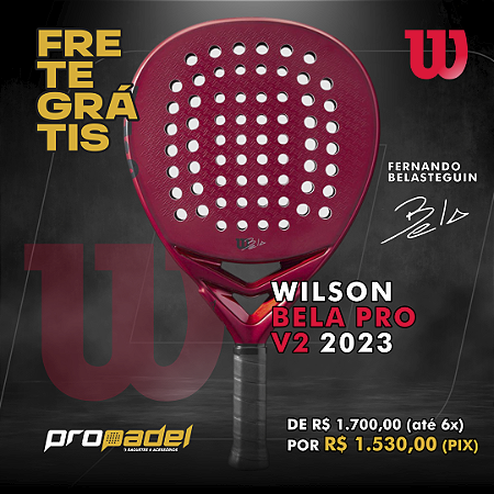 RAQUETE DE PADEL WILSON BELA PRO V2 2023