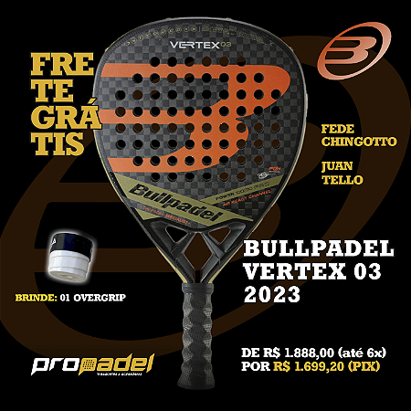 RAQUETE DE PADEL BULLPADEL VERTEX 03 2023 JUAN TELLO / FEDE CHINGOTTO