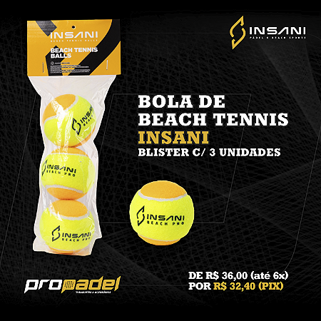 BOLA DE BEACH TENNIS INSANI - 1 BLISTER C/3 UNIDADES