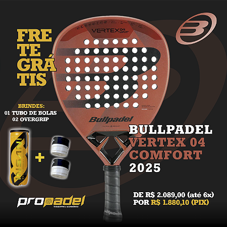 RAQUETE DE PADEL BULLPADEL VERTEX 04 COMFORT 2025