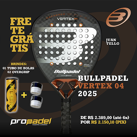 RAQUETE DE PADEL BULLPADEL VERTEX 04 2025 JUAN TELLO