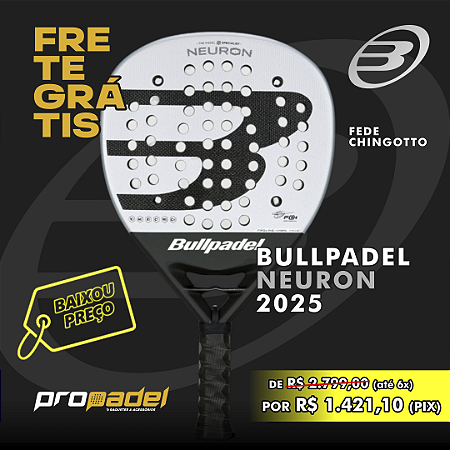 RAQUETE DE PADEL BULLPADEL NEURON 2025 FEDE CHINGOTTO