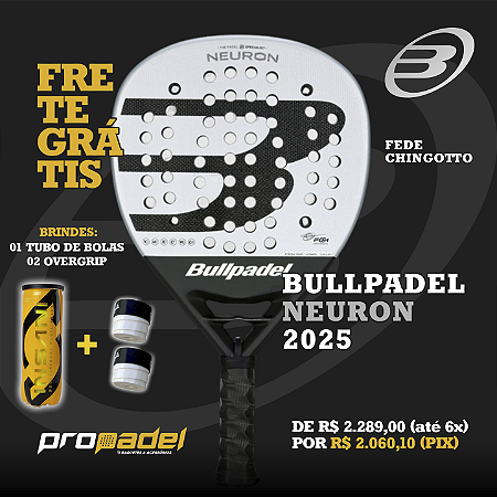 RAQUETE DE PADEL BULLPADEL NEURON 2025 FEDE CHINGOTTO