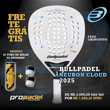 RAQUETE DE PADEL BULLPADEL NEURON CLOUD 2025 – FEDE CHINGOTTO