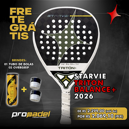 RAQUETE DE PADEL STARVIE TRITÓN BALANCE+ 2026