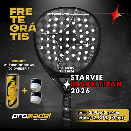 RAQUETE DE PADEL STARVIE BLACK TITAN 2026