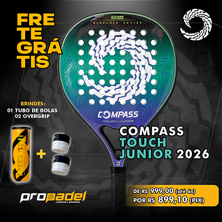 RAQUETE DE PADEL COMPASS TOUCH JUNIOR INFANTIL 2026