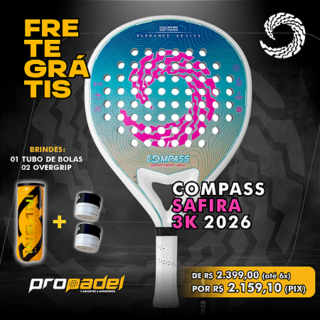 RAQUETE DE PADEL COMPASS SAFIRA 3K 2026