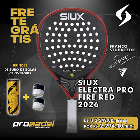 RAQUETE DE PADEL SIUX ELECTRA PRO FIRE RED 2026 FRANCO STUPACZUK