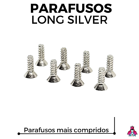 Kit Parafusos Custom versão *Long* cor Silver (Mais compridos)
