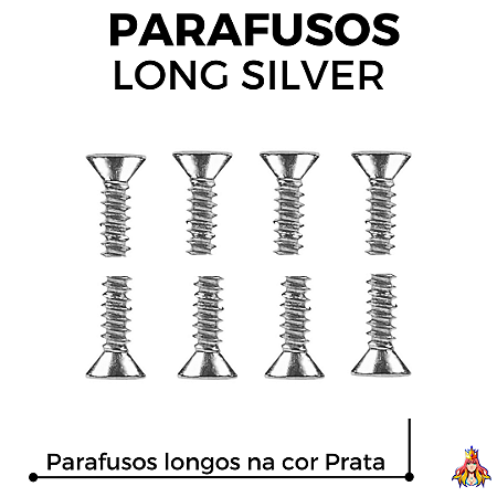 Kit Parafusos Custom - Tamanho Long - cor Silver (Mais compridos)