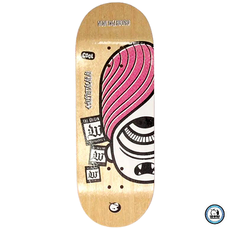 Deck WoW ''Respeita'' Cool Deep 33.5mm