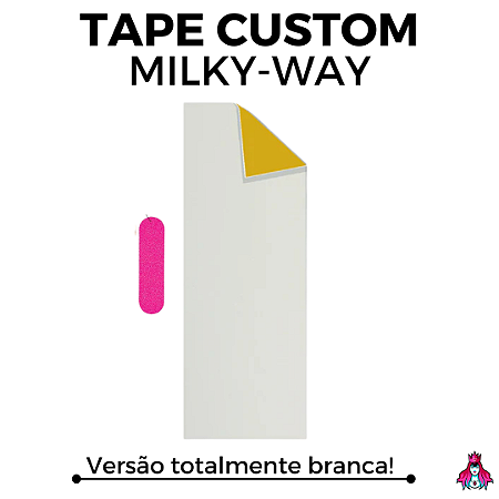 Tape Custom modelo MilkyWay Limited Edition Importada