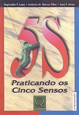 Praticando os Cinco Sensos