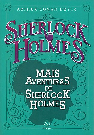 Mais Aventuras de Sherlock Holmes