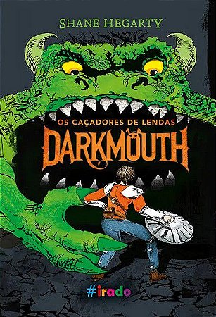 Darkmouth - Os Caçadores de Lendas