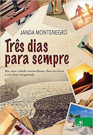Três Dias Para Sempre
