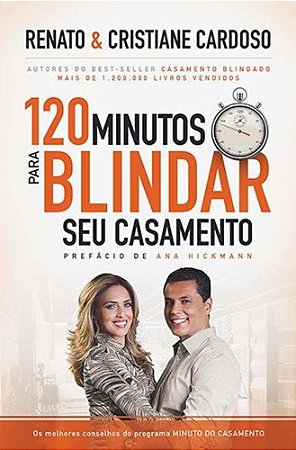 Livro: 120 Minutos Para Blindar seu Casamento