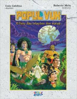 Popul Vuh - O Livro das Crianças dos Maias