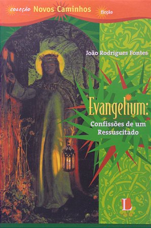 Evangelium - Confissões de um Ressuscitado