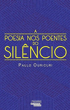 A Poesia nos Poentes do Silêncio